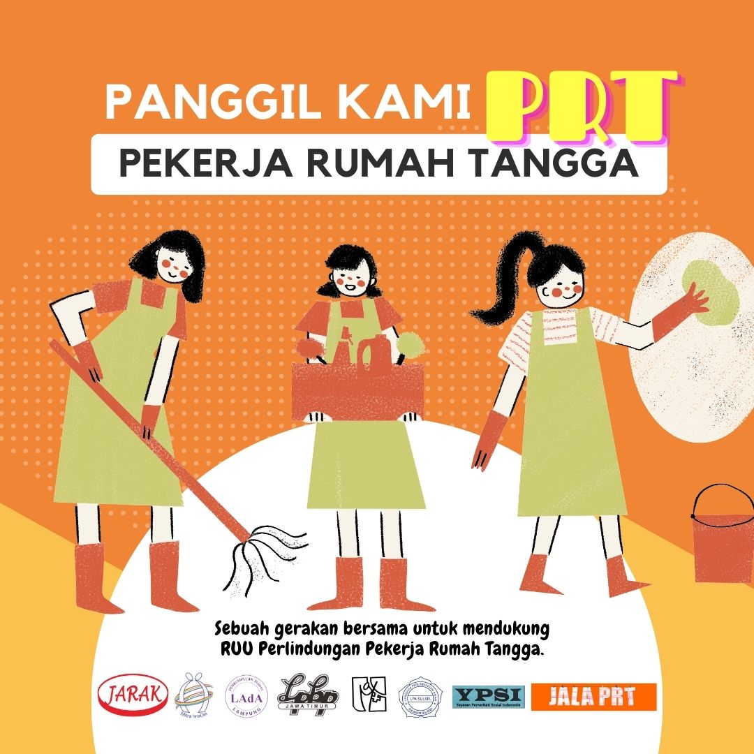 Hari PRT, Sebuah Gerakan Bersama Untuk Mendukung RUU PRT Dan Stop PRT Anak