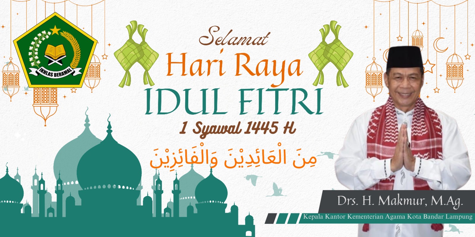 Selamat Hari Raya Idul Fitri 1 Syawal 1445 H