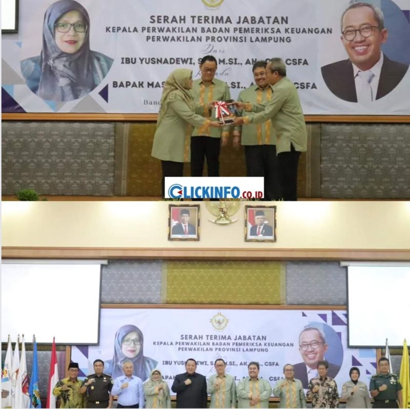 Serah Terima Jabatan Kepala Perwakilan Badan Pemeriksa Keuangan (BPK) Provinsi Lampung